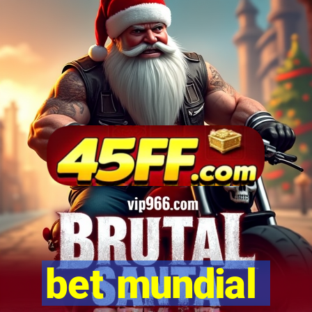 bet mundial